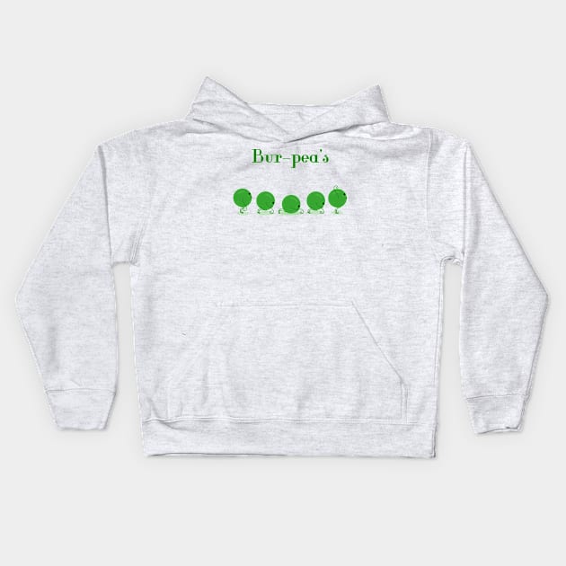 Burpee peas Kids Hoodie by TeawithAlice